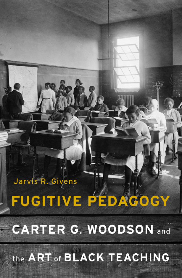 Book cover of "Fugitive Pedagogy" featuring a black and white photo of African American children in a classroom