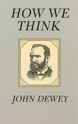 Book cover of John Dewey's "How We Think" featuring a portrait of himself