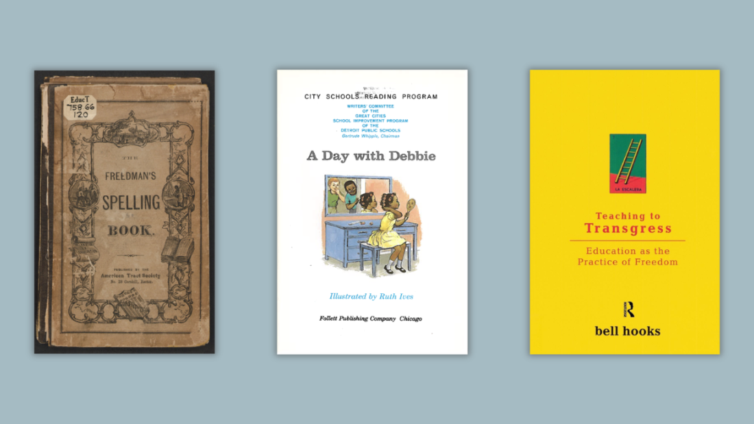 Book covers for "A Freedman's Spelling Book," "A Day with Debbie," and "Teaching to Transgress" against a grey background