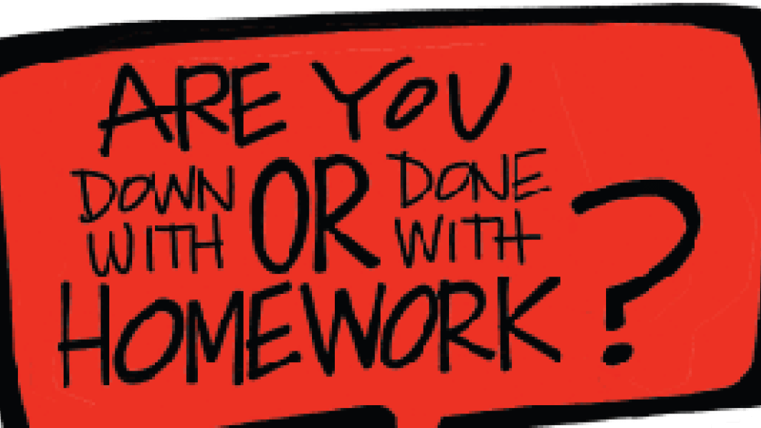 Sign: Are you down with or done with homework? Sign: Are you down with or done with homework?